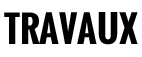 travaux